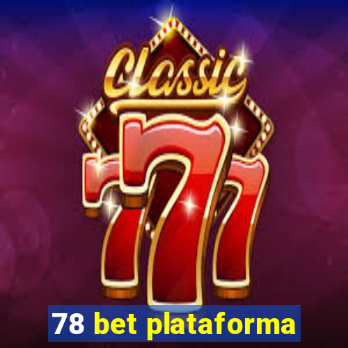 78 bet plataforma